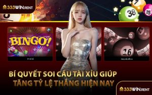 Bí Quyết Soi Cầu Tài Xỉu Giúp Tăng Tỷ Lệ Thắng Hiện Nay